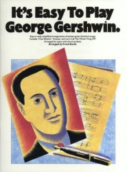 It's Easy To Play George Gershwin (noty na sólo klavír)