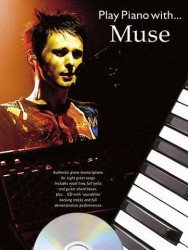 Play Piano With... Muse (noty, akordy, texty, klavír, kytara, zpěv) (+audio)
