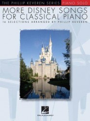 More Disney Songs For Classical Piano - Phillip Keveren Series (noty, sólo klavír)