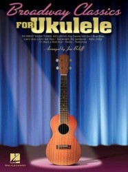 Broadway Classics For Ukulele (noty, texty, akordy)