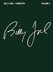 Billy Joel: Complete - Volume 2 (noty na klavír, zpěv, akordy na kytaru)