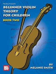 Beginner Violin Theory for Children, Book 2 (noty na housle)