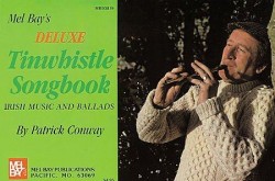 Deluxe Tinwhistle Songbook (noty na irskou flétnu)
