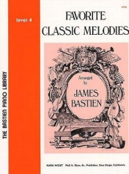 Bastien Piano Library: Favourite Classic Melodies Level 4 (noty na sólo klavír)