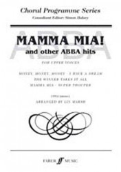 Mamma Mia! And Other ABBA Hits - SSA (noty na sborový zpěv, klavír)