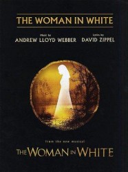 Andrew Lloyd Webber: The Woman In White (noty na klavír, zpěv, akordy na kytaru)