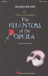 Andrew Lloyd Webber: Masquerade (The Phantom Of The Opera) - SATB/Piano (noty pro sborový zpěv, klavír) - SADA 5 ks