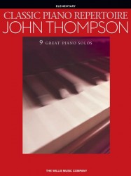 Classic Piano Repertoire: John Thompson (Elementary Level) (noty na sólo klavír)