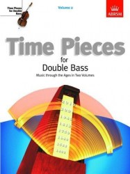 Time Pieces For Double Bass - Volume 2 (noty na kontrabas, klavír)