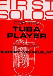 First Solos For The Tuba Player (noty na tubu, klavír)