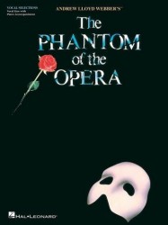 Andrew Lloyd Webber: The Phantom of the Opera (Vocal Selections) (noty na zpěv, klavír)