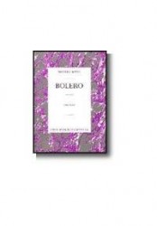 Maurice Ravel: Bolero For Piano Solo (noty na sólo klavír)