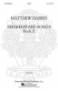 Matthew Harris: Shakespeare Songs Book 2 (noty na sborový zpěv SATB) - SADA 5 ks