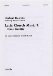 Herbert Howells: Nunc Dimittis (Latin Church Music 3) (noty na sborový zpěv SATB)