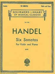 G.F. Handel: Six Sonatas For Violin And Piano (noty na housle, klavír)