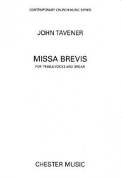 John Tavener: Missa Brevis (Treble Voices) (noty na trojhlasý vysoký zpěv, varhany)