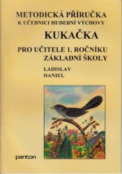 Ladislav Daniel: Kukačka - metodická příručka k učebnici