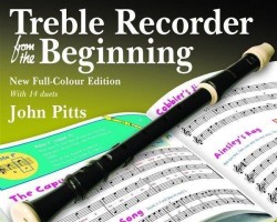 John Pitts: Treble Recorder From The Beginning - Pupil Book (Revised Full-Colour Edition) (noty na zobcovou flétnu)