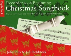 Recorder From The Beginning: Christmas Songbook Pupil's Book (noty na zobcovou flétnu)