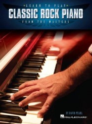 Learn To Play Classic Rock Piano From The Masters (noty na sólo klavír)