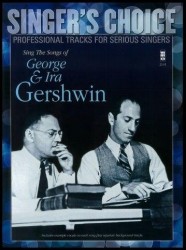 Singer's Choice: Sing The Songs Of George & Ira Gershwin (noty na zpěv) (+audio)