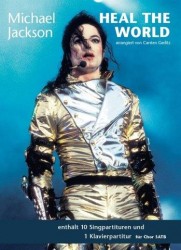Michael Jackson: Heal The World - SATB & Piano (noty na sborový zpěv, klavír)
