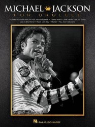 Michael Jackson For Ukulele (noty, melodická linka, akordy)