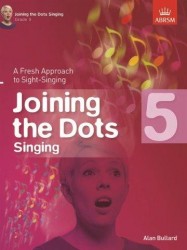 Alan Bullard: Joining The Dots - Singing (Grade 5) (noty na zpěv)