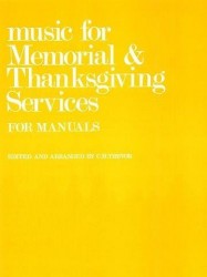 C.H. Trevor: Music For Memorial And Thanksgiving Services For Manuals. (noty na varhany)