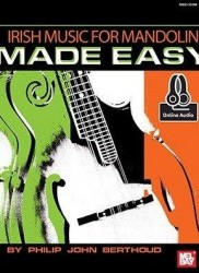 Philip John Berthoud: Irish Music For Mandolin Made Easy (noty, tabulatury na mandolínu) (+audio)