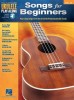 Ukulele Play-Along 35: Songs For Beginners (noty, melodická linka, akordy) (+audio)