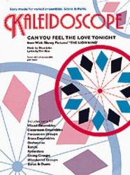 Kaleidoscope: Elton John - Can You Feel The Love Tonight (snadné noty, party, partitura pro orchestr)