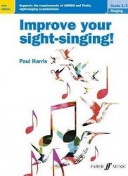 Paul Harris: Improve Your Sight-Singing! Grades 1-3 (New Edition) (noty na zpěv)
