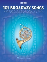 101 Broadway Songs: Horn (noty na lesní roh)