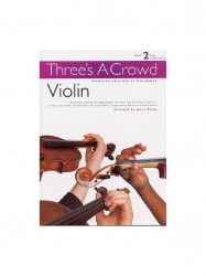 Three's A Crowd: Book 2 Violin (noty na housle)