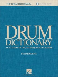 Drum Dictionary: An A-Z Guide To Tips, Techniques & Much More (noty na bicí) (+audio)