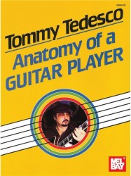 Tommy Tedesco: Anatomy Of A Guitar Player (noty na kytaru)