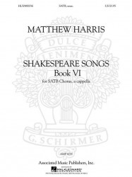 Matthew Harris: Shakespeare Songs Book VI - SATB (noty na sborový zpěv) - SADA 5 ks