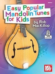 Easy Popular Mandolin Tunes For Kids (noty, tabulatury na mandolínu)(+audio)