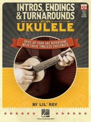 Lil Rev: Intros, Endings & Turnarounds For Ukulele (noty, tabulatury)(+video)