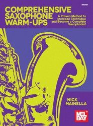 Nick Mainella: Comprehensive Saxophone Warm-Ups (noty na saxofon)