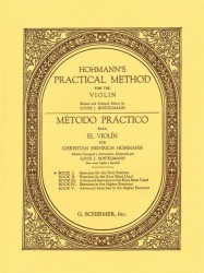 Christian Heinrich Hohmann: Practical Method For The Violin - Book 1 (noty na housle)