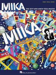 Mika: The Boy Who Knew Too Much (noty na klavír, zpěv, akordy na kytaru)