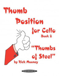 Thumb Position for Cello, Book 2 -Thumbs of Steel (noty na violoncello)