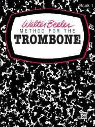 Walter Beeler Method for the Trombone, Book 1 (noty na pozoun)