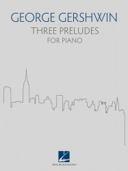 George Gershwin: Three Preludes for Piano (noty na klavír)