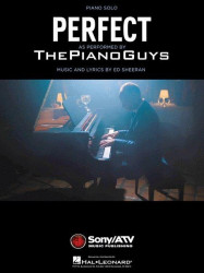The Piano Guys / Ed Sheeran: Perfect (noty na klavír)