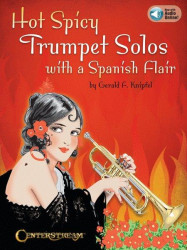 Hot Spicy Trumpet Solos with a Spanish Flair (noty na trubku, klavír) (+audio)