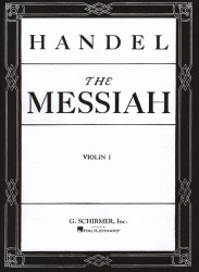 Georg Friedrich Händel: Messiah Oratorio, 1741 - Violin 1 Part (noty na housle)
