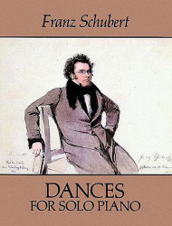 Franz Schubert: Dances For Solo Piano (noty na klavír)
